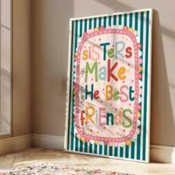 Sisters Make The Best Friends Print in Bright Colours, Inspirational Quote Print, Colourful Children's Shared Bedroom Decor, Scandi Nursery - thumbnail 2