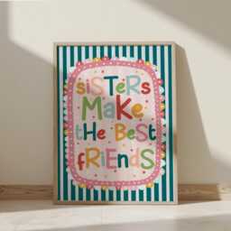 Sisters Make The Best Friends Print in Bright Colours, Inspirational Quote Print, Colourful Children's Shared Bedroom Decor, Scandi Nursery - thumbnail 3