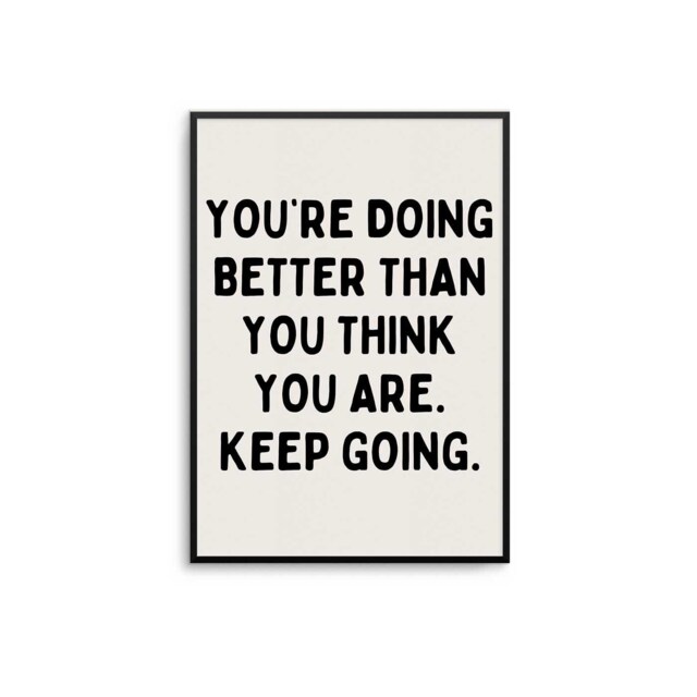 Motivational Print You're Doing Better - Minimalist Typography Wall Art - image 1
