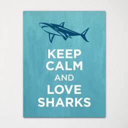 Keep Calm & Love Sharks - Fine Art Print Choice Of Color Purchase 3 Receive 1 Free Custom Prints Available - thumbnail 1