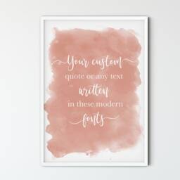 Custom Quote Print, Modern Watercolour Text - Poem Song Lyrics Wall Art Sign, Personalised Gift - thumbnail 3
