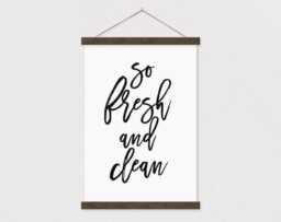 Bathroom Wall Decor - So Fresh & Clean On Canvas With Wood Poster Hanger - Wooden Frame - thumbnail 1