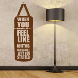 When You Feel Like Quitting - Motivational Wall Sticker Contemporary Vinyl Decal Gym Fitness Mma - thumbnail 2