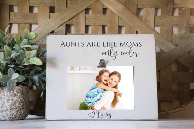 Aunt Picture Frame, Gift, New Aunt, Aunts Are Like Moms, Only Cooler, Gift From Niece, Nephew, Love My Aunt, Best Aunt Ever - image 1