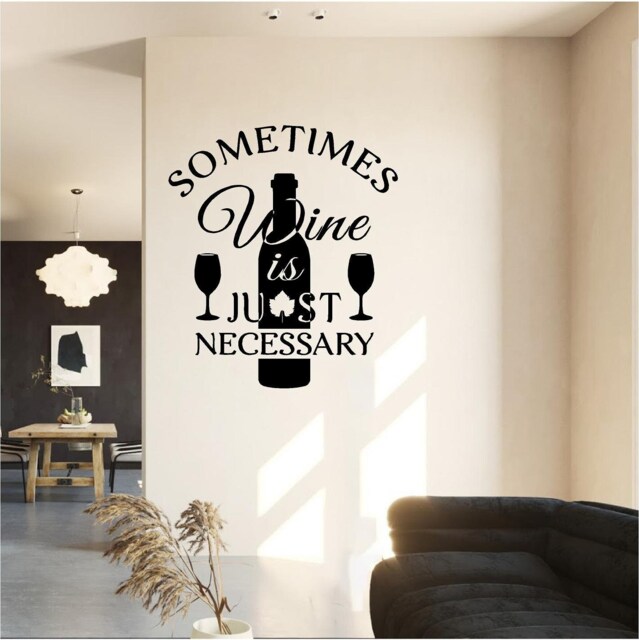 Wine Is Just Necessary Vinyl Wall Art, Decal, Sticker, Transfer, Mural, Removable, Interior, Exterior, Peel & Stick, Full - 0667 - image 1