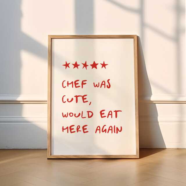 Funny Chef Review Print - 5 Colours Kitchen - Chef Was Cute Would Eat Here Again, Cocktail, Foodie, Food Lover, Cooking, Pantry, Baking - image 1