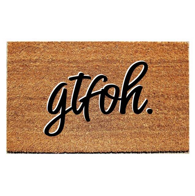 Custom Doormat Funny - Gtfoh - image 1