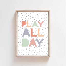 Play All Day Print, Girls Nursery Prints, Wall Art, Bedroom Playroom Rainbow Prints - thumbnail 1