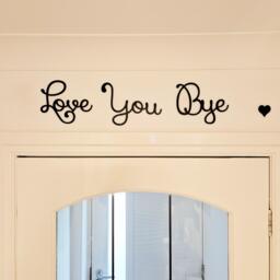 Love You, Bye Swirly Font - Wall Quote Home Decor Diy Words 3mm Mdf Quotes And - thumbnail 1