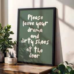 Please Leave Your Drama & Dirty Shoes At The Door Art Print, Funny Hallway Wall Family Home Entryway Sign, Green & Cream Decor - thumbnail 1