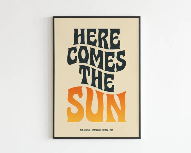 Here Comes The Sun - Lyrics Music A3 A4 A5 Wall Art Poster Print Gift