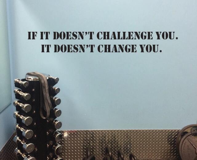 Gym Essentials, Accessories, Wall Decal, If It Doesn't Challenge You. It Change - image 1