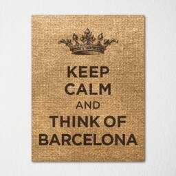 Keep Calm & Think Of Barcelona - Any Location Available Fine Art Print Choice Color Purchase 3 Receive 1 Free - thumbnail 3