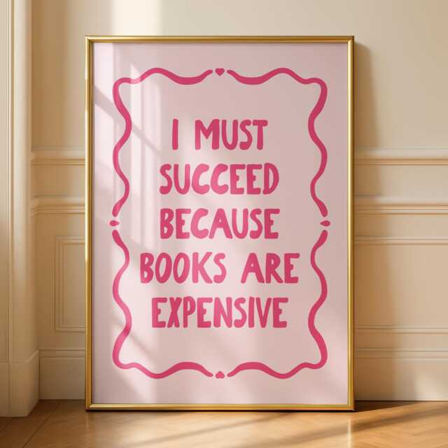 Quotes About Books - Book Prints Bibliophile Art Posters Books Are Expensive - image 1