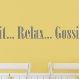 Sit Relax Gossip Sticker Quote, Kitchen Wall Decor, Gossip Art, Sticker, Housewarming Gift, Wording Quote Decal - thumbnail 3