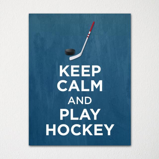 Keep Calm & Play Hockey - Fine Art Print Choice Of Color Purchase 3 Receive 1 Free Custom Prints Available - image 1