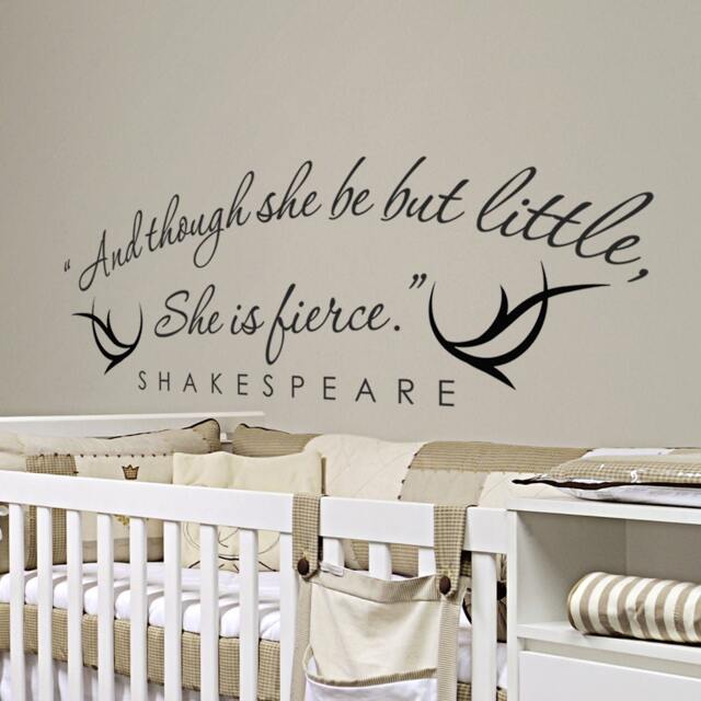 And Though She Be But Little Is Fierce Wall Decal - Girls Room Nursery Shakespeare Quote Decal- 059 - image 1