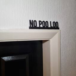 No Poo Loo Door Topper, Shelf Decor, Wall Quirky Home Interior Gift, Door Decoration - thumbnail 2