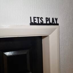 Lets Play Door Topper, Shelf Decor, Wall Quirky Home Interior Gift, Door Decoration - thumbnail 2