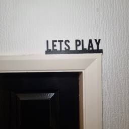 Lets Play Door Topper, Shelf Decor, Wall Quirky Home Interior Gift, Door Decoration - thumbnail 1