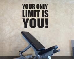 Classroom Wall Decor, Gym Office Your Only Limit Is You Decal - thumbnail 1
