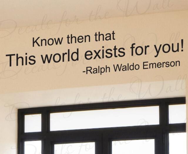 This World Exists For You Ralph Waldo Emerson Inspirational Wall Lettering Decal Sticker Decor Vinyl Quote Art Saying Decoration J50 - image 1