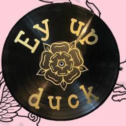 Ey Up Duck , Record Wall Art, Gothic, Music Lover, Gift, Vinyl, Tattoo Style, Retro Decor, Yorkshire, Slang - thumbnail 1