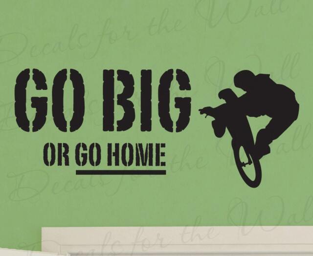 Go Big Or Home Boy Mountain Bike Bmx Biking Sports Themed Girl Kid Room Playroom Quote Decal Wall Lettering Sticker Vinyl Decor Art S21 - image 1