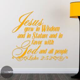 Luke 252 Jesus Grew in Wisdom & Stature Favor With God All People Vinyl Wall Decal Sticker - thumbnail 3