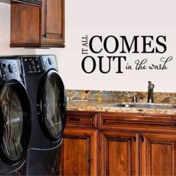 "Laundry Room Vinyl Wall Decal - ""It All Comes Out in The Wash" - thumbnail 1