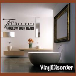 There Is No Set Path Just Follow Your Heart - Vinyl Wall Decal Quotes Sticker L029Thereisnoiiiet - thumbnail 1
