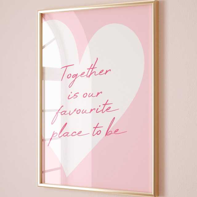Together Is Our Favourite Place To Be Art Print, Pink Wall Decor - image 1