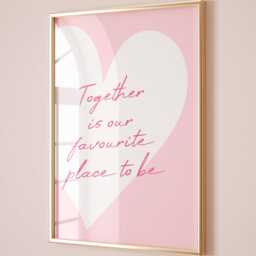 Together Is Our Favourite Place To Be Art Print, Pink Wall Decor - thumbnail 1