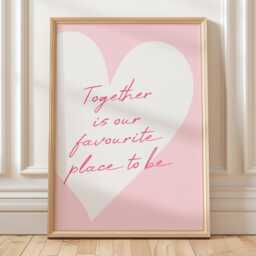 Together Is Our Favourite Place To Be Art Print, Pink Wall Decor - thumbnail 2