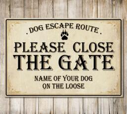 Personalised Please Close The Gate Sign Dog Warning Metal Wall Door Decor Garden Plaque - thumbnail 1