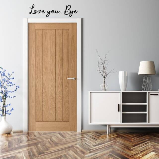 Love You, Bye Sign - Above Door Hallway Entryway Wall Decor First Home Gift