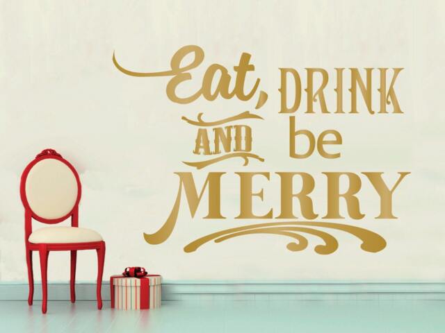 Eat Drink Be Merry Vinyl Wall Decal, Holiday Quote - image 1