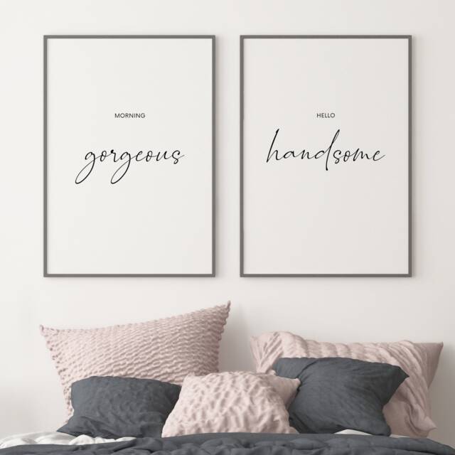 Morning Gorgeous, Hello Handsome - Set Of 2 Prints - Romantic Gallery Wall Art Bedroom D??cor Wedding Or Anniversary Gift Unframed - image 1