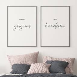 Morning Gorgeous, Hello Handsome - Set Of 2 Prints - Romantic Gallery Wall Art Bedroom D??cor Wedding Or Anniversary Gift Unframed - thumbnail 1