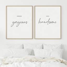 Morning Gorgeous, Hello Handsome - Set Of 2 Prints - Romantic Gallery Wall Art Bedroom D??cor Wedding Or Anniversary Gift Unframed - thumbnail 4