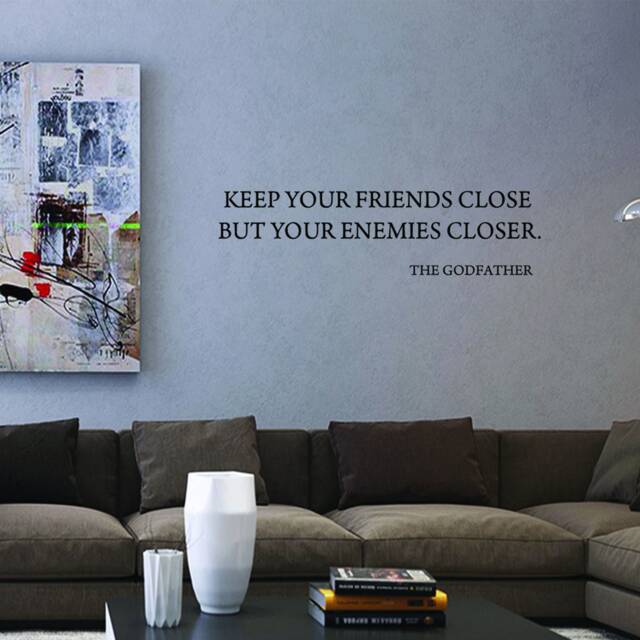 "Vwaq Keep Your Friends Close, But Enemies Closer Matte Black Wall Decal ~ The Godfather Sticker - 6""H X 22" - image 1