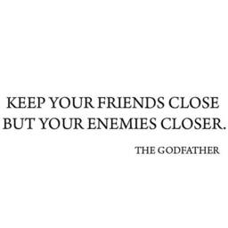 "Vwaq Keep Your Friends Close, But Enemies Closer Matte Black Wall Decal ~ The Godfather Sticker - 6""H X 22" - thumbnail 2