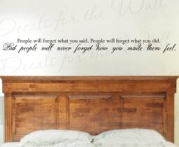 People Forget What You Said But Never How They Feel Did Inspirational Character Charity Vinyl Wall Decal Quote Sticker Art Decor J96 - thumbnail 1
