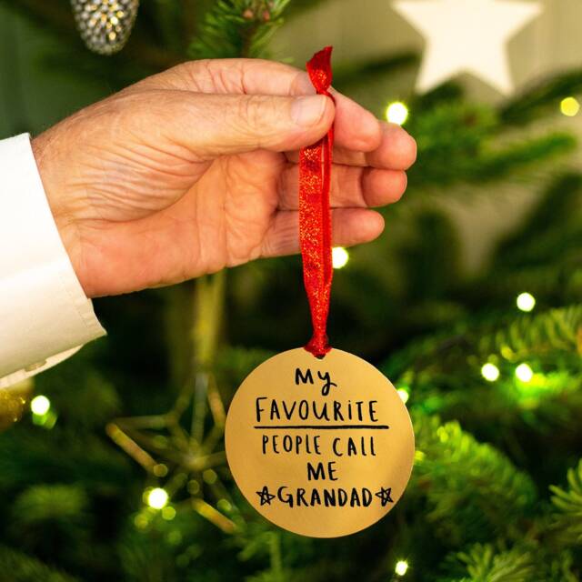 My Favourite People Call Me Grandad/Grandpa - Christmas Tree Decoration - image 1