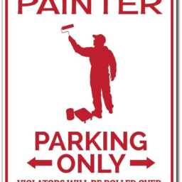 Painter Parking Sign, Gift For Decor, Artist Gift, Wall Decor -Quality Aluminum Paint Sign - thumbnail 2