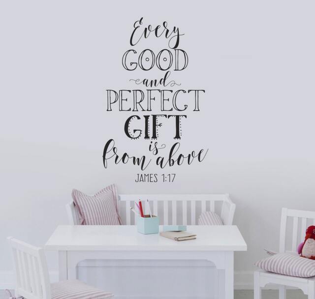 "Vinyl Wall Decal - James 117 ""Every Good & Perfect Gift Is From Above" - image 1