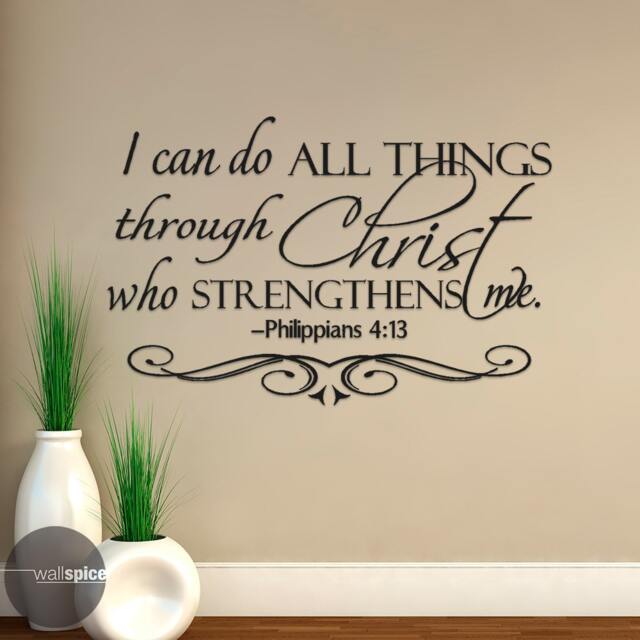 Philippians 413 I Can Do All Things Through Christ Who Strengthens Me Vinyl Wall Decal Sticker - image 1