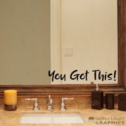 You Got This Decal Brush Lettering Mirror/Wall Art - thumbnail 1