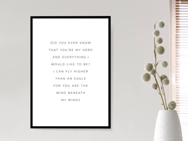 You're My Hero, Wind Beneath Wings - Wall Print Home Decor Gift Bespoke Poster A5 A4 A3 Framed - image 1