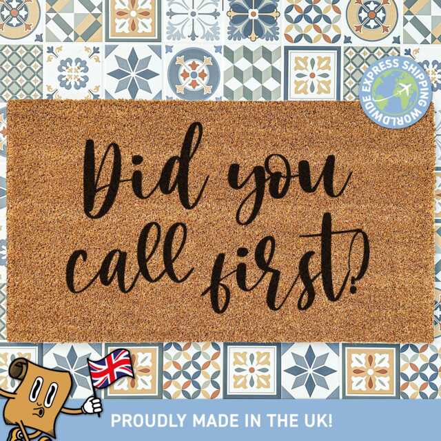 Did You Call First Custom Coir Doormat, Funny Welcome Quote Mat, Customized Rug, Housewarming Gift, New Home Gift Ideas - image 1